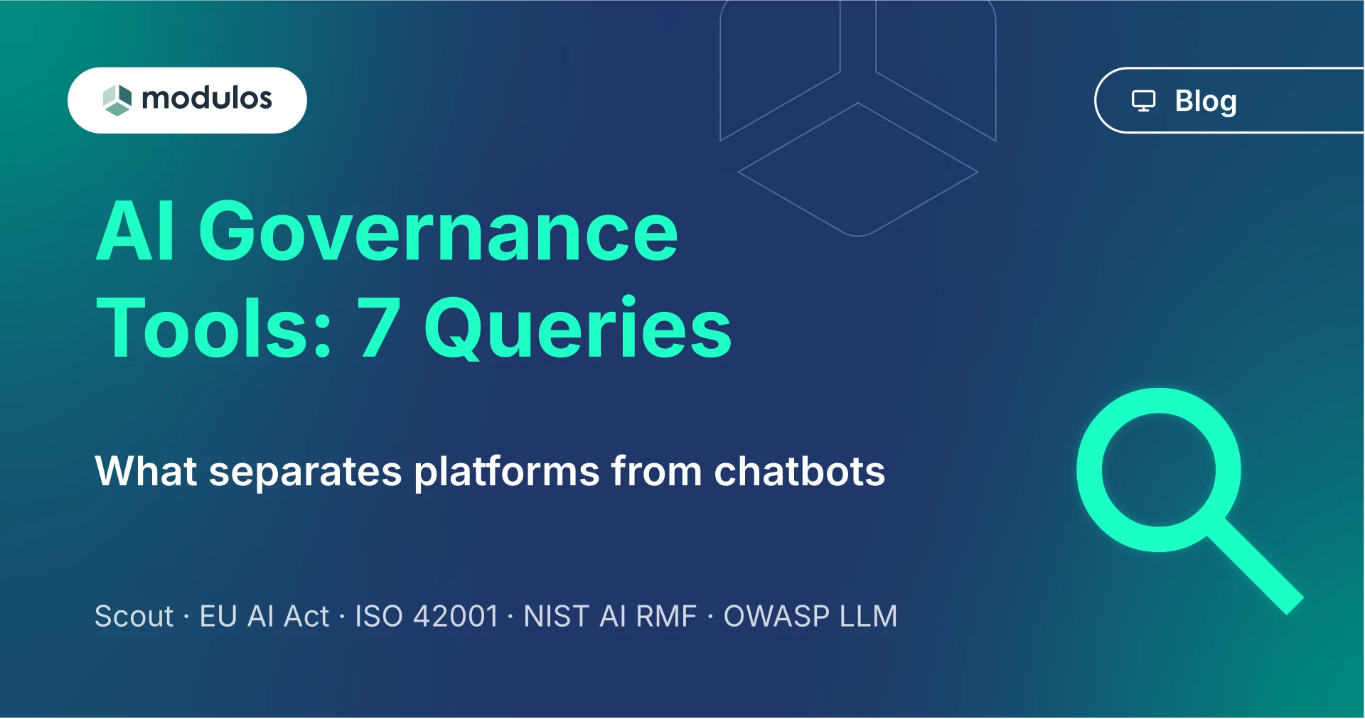 Ask Your AI Governance Tool These 7 Questions