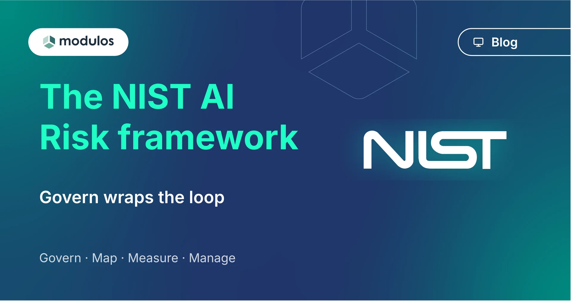 NIST AI Risk Management Framework: the engineering spec for AI risk